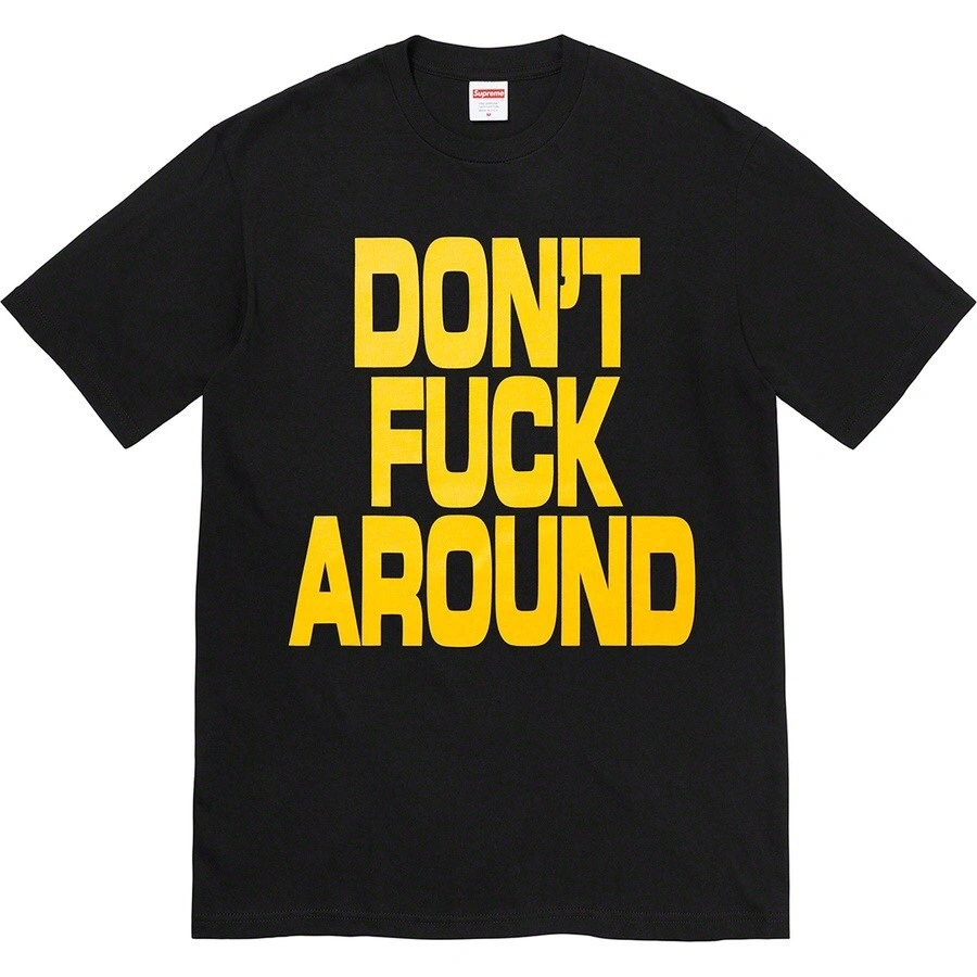 Gemini- 22FW Don't Fuck Around Tee 2colour item:D-F377C0513-2